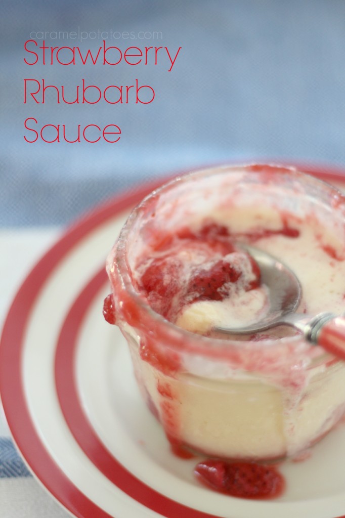 Strawberry Rhubarb Sauce