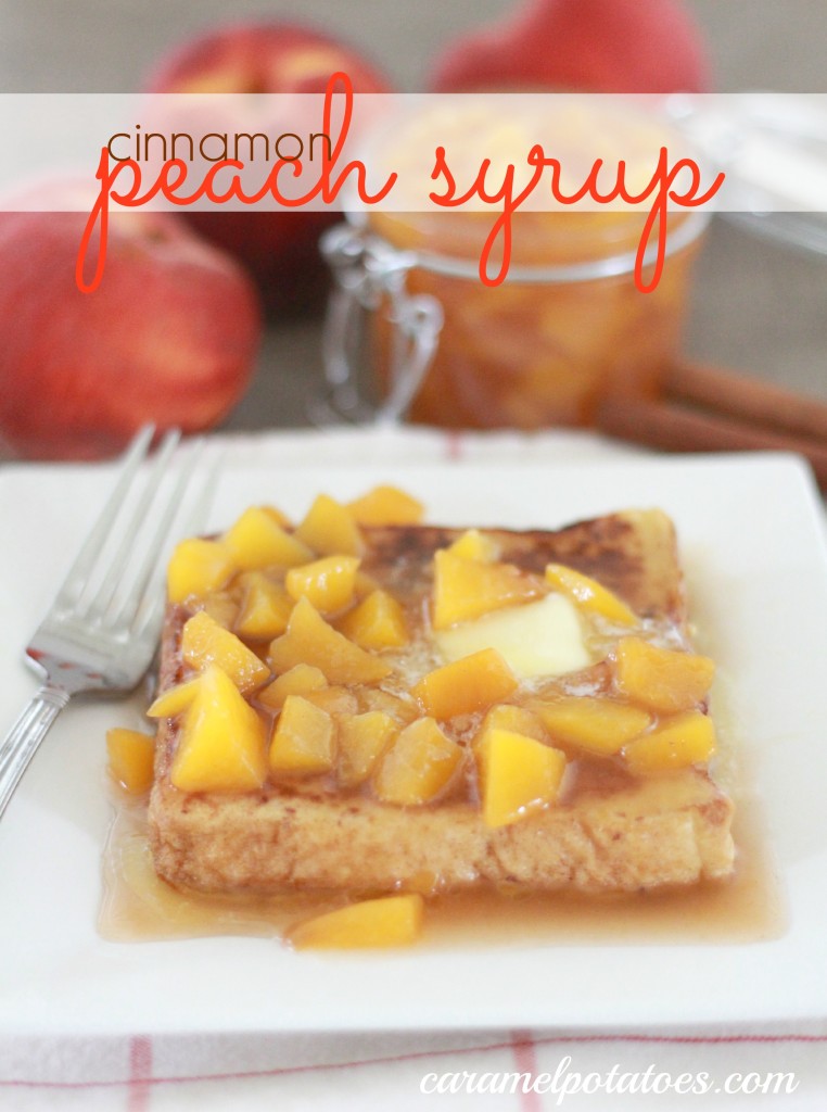 cinnamon peach syrup